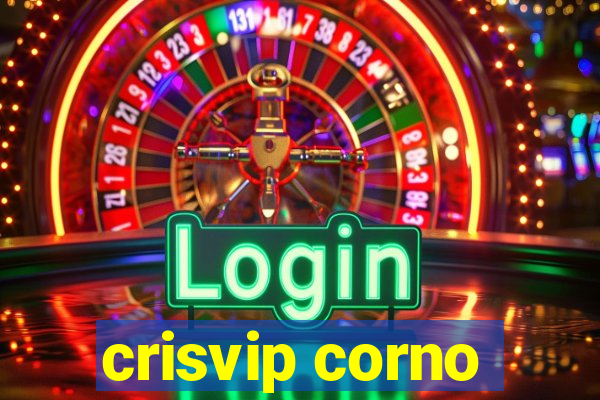 crisvip corno